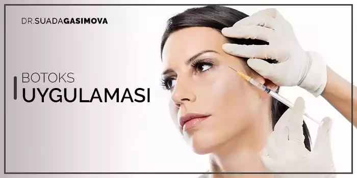 Botoks Uygulaması Suada Gasimova